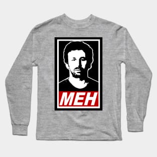 Roy - "Meh" Long Sleeve T-Shirt